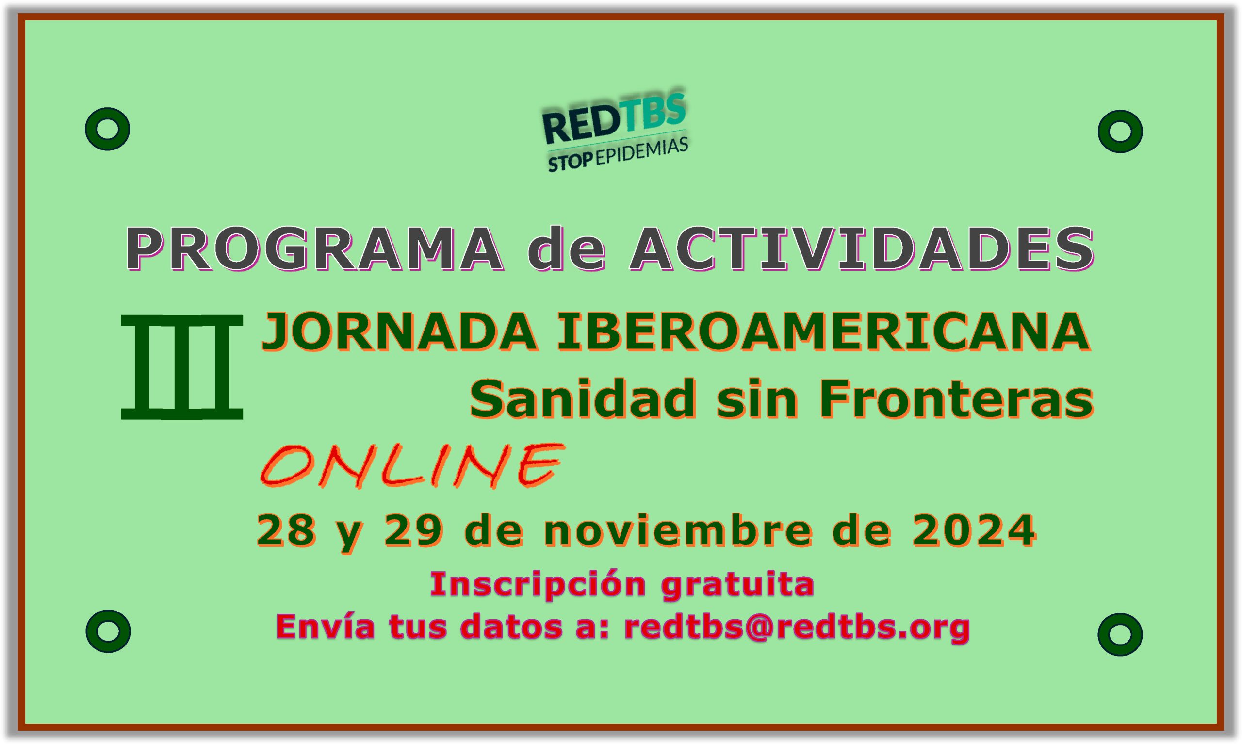 Programa III Jornada Iberoamericana – Sanidad sin Fronteras (Inscripción gratuita)