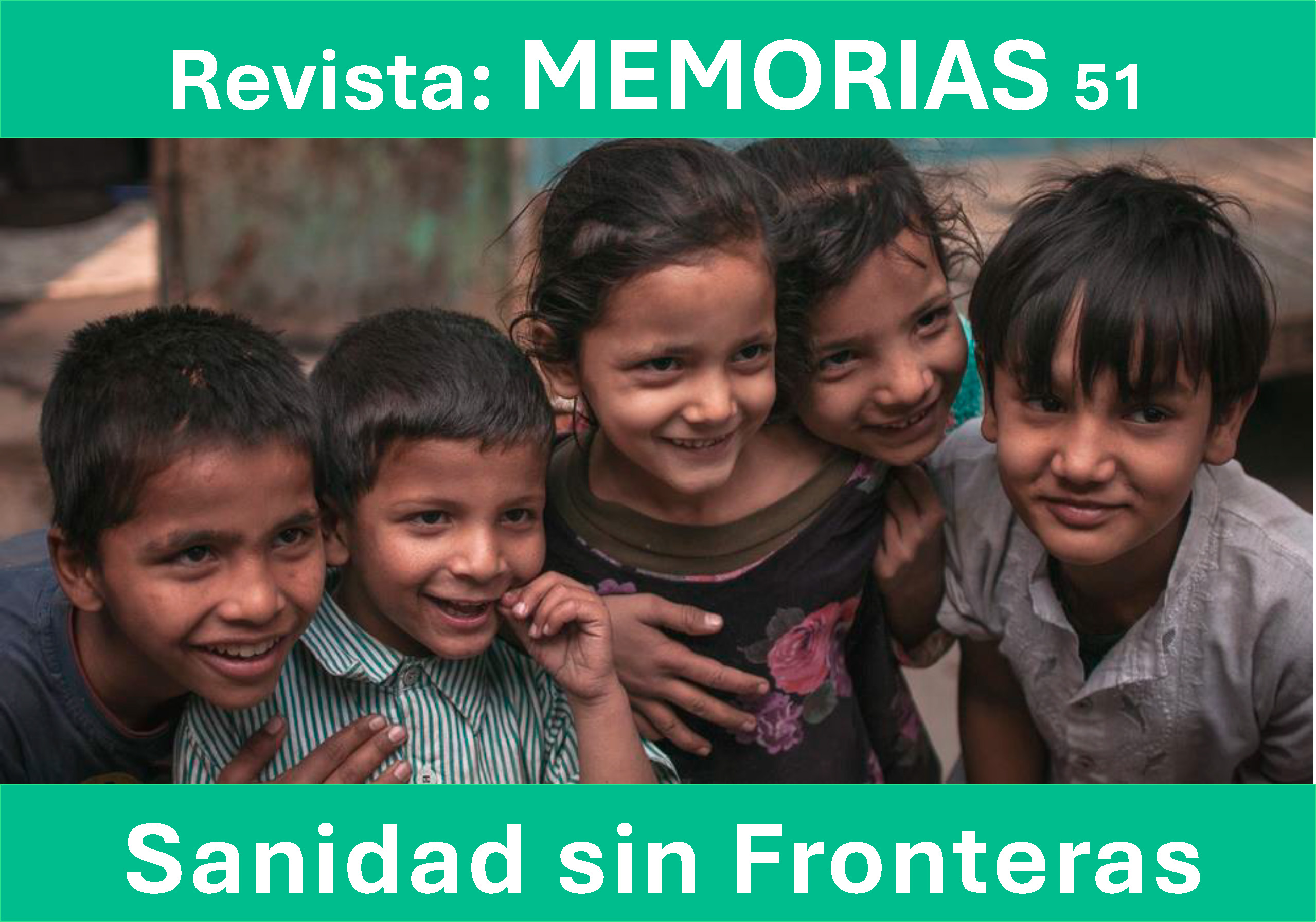Revista: MEMORIAS, nº 51 – Sanidad sin Fronteras