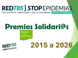 Banner con el título Premios Solidari@s y recuadro 'Resumen de 11 años' de REDTBS Stop Epidemias con fondo verde.