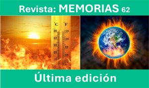 Magazine cover: two-panel image with a thermometer and flames on the left and a flaming Earth on the right; top text reads 'Revista: MEMORIAS 62' and bottom bar says 'Última edición'.